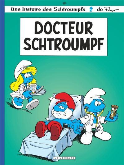 Les schtroumpfs lombard tome 18 docteur schtroumpf 1